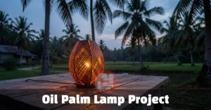 Oil Palm Lamp Project lamp made from palm shell waste providing light in an off-grid rural home