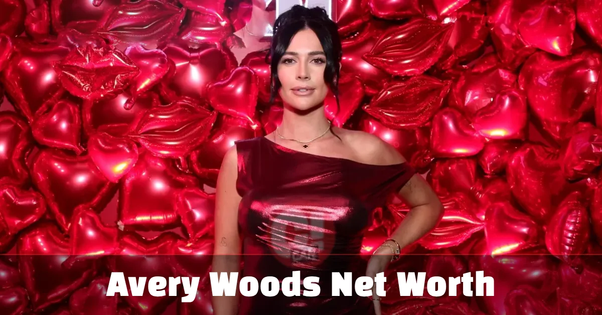 Avery Woods Net Worth 2026: Earnings & Career Breakdown - CanMagazine