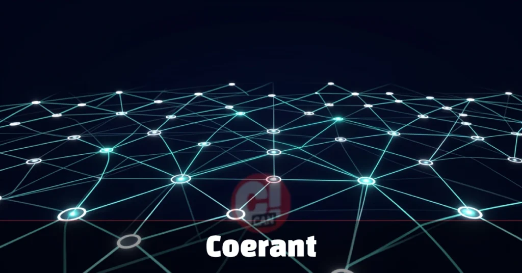Coerant: What It Means and Why It Matters in 2026 Tech