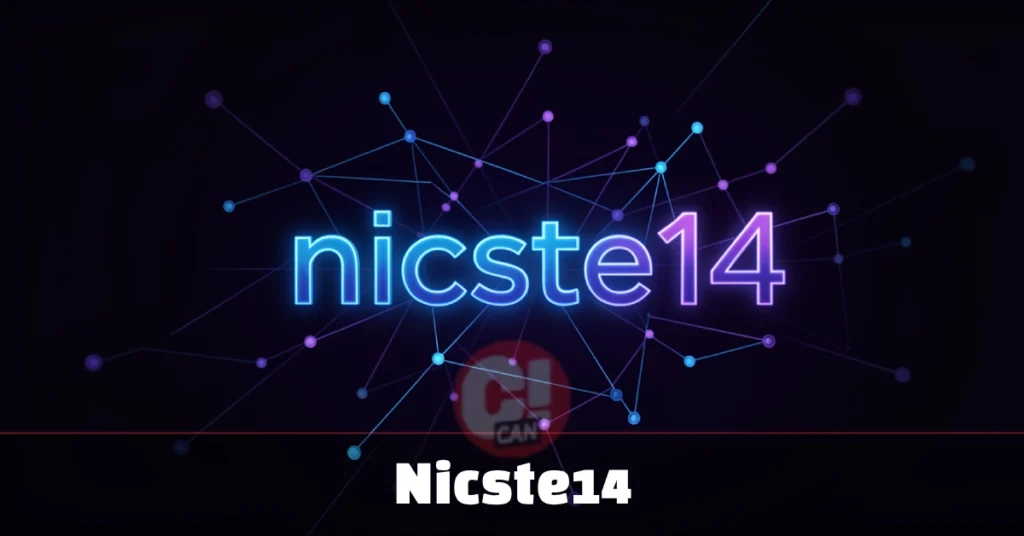 Nicste14: What It Is and Why It Matters Online Tech